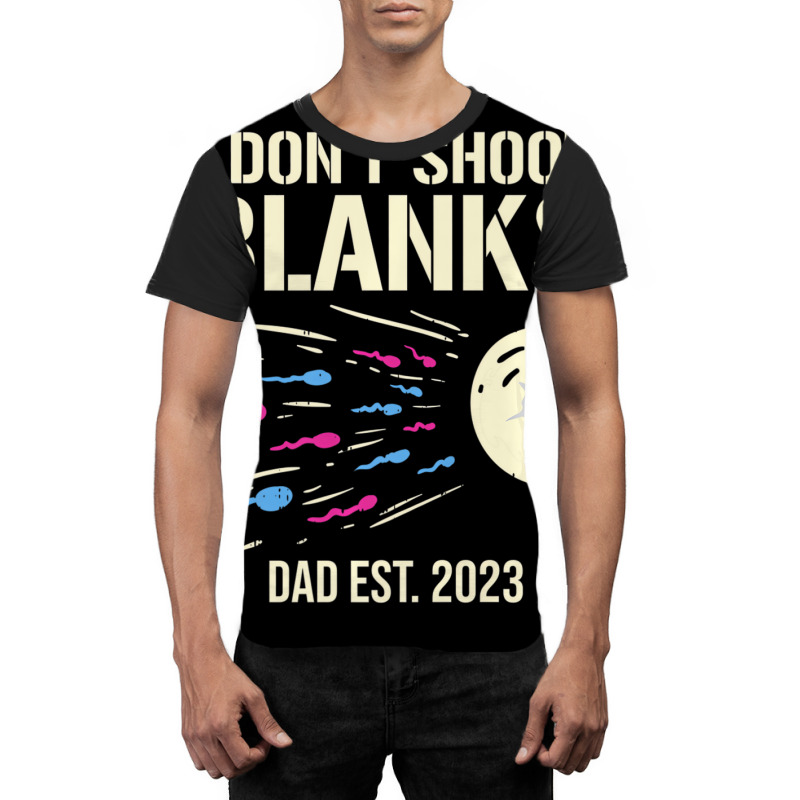 Mens I Don't Shoot Blanks Gender Reveal Baby Showe Graphic T-shirt | Artistshot