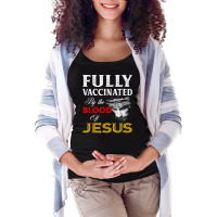 Fully Vaccinated By The Blood Of Jesus Christian T Maternity Scoop Neck T-shirt | Artistshot