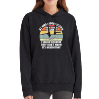 My Kids Laugh Because They Think I'm Crazy I Laugh Vintage Hoodie | Artistshot