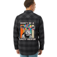 Dont Be A Salty Heifer Cow Whisperer Cow Farming F Flannel Shirt | Artistshot