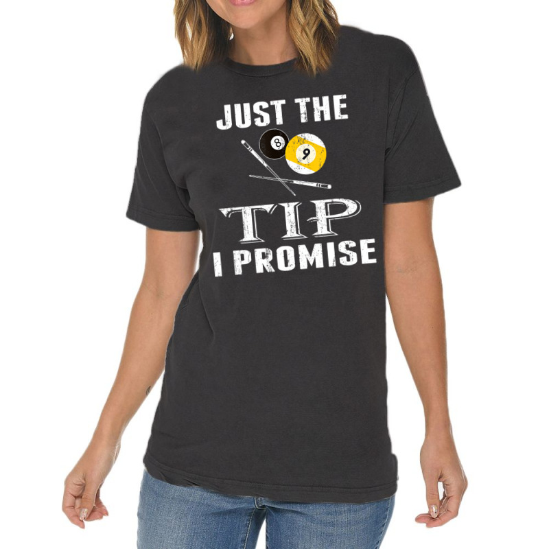 Just The Tip 8 Ball Pool Billiards Player T Shirt Vintage T-shirt | Artistshot