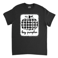 Fall Black And White Plaid Hey Pumpkin T Shirt Classic T-shirt | Artistshot