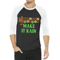 Make It Rain Song Of Storms  Awesome 90's Novelty 3/4 Sleeve Shirt | Artistshot