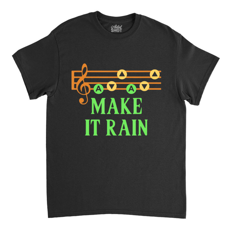 Make It Rain Song Of Storms  Awesome 90's Novelty Classic T-shirt by imelde | Artistshot