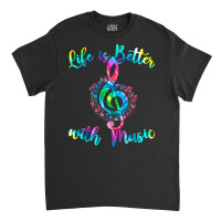 Life Is Better With Music Notes Teen Girl Women Mu Classic T-shirt | Artistshot