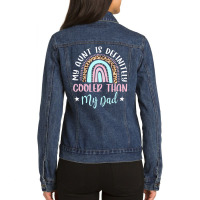 My Aunt Is Definitely Cooler Than My Dad Auntie Ni Ladies Denim Jacket | Artistshot