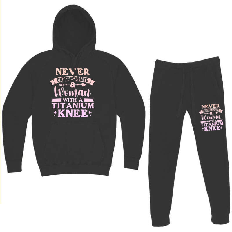 Womens Knee Surgery Never Underestimate Woman With Hoodie & Jogger Set | Artistshot