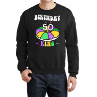 Mardi Gras King Cake, 50 Birthday, Birthday King, Crewneck Sweatshirt | Artistshot