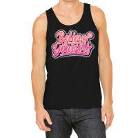 Believe In Yourself Tank Top | Artistshot