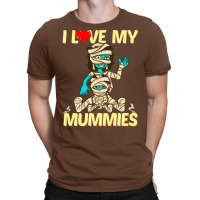 I Love My Mummies! Funny Halloween Gift For Lgbtq T-shirt | Artistshot