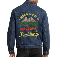 I Need A Good Paddling! Funny Kayak Gift Men Denim Jacket | Artistshot