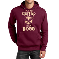 I Play The Guitar Like A Boss Unisex Hoodie | Artistshot