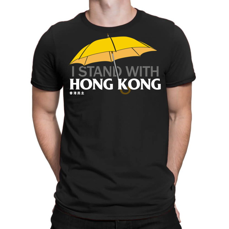 I Stand With Hong Kong! Chinese Protest Support T-Shirt by hackelsodrulg | Artistshot