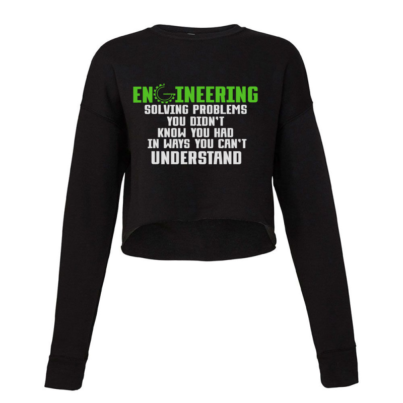 Engineering In Ways You Cant Understand Funny Engi Cropped Sweater by Elegantset | Artistshot