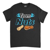 Nuts Or No Nuts Baby Shower Gender Reveal Team Boy Classic T-shirt | Artistshot