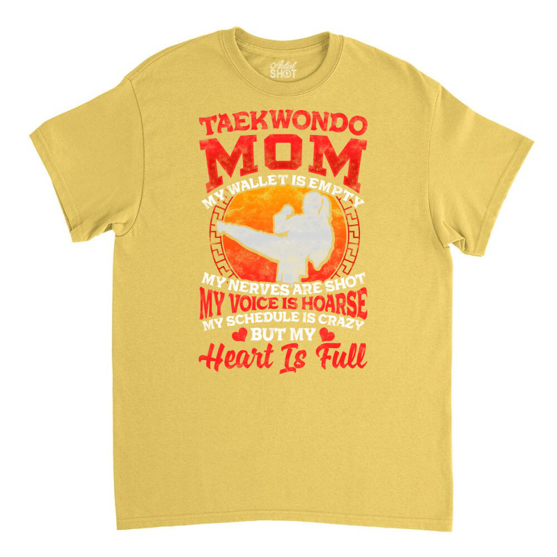 I'm A Taekwondo Mom! Martial Arts Gift Classic T-shirt by hackelsodrulg | Artistshot