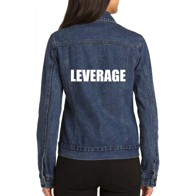 Leverage Trader T Shirt Ladies Denim Jacket by kranendon | Artistshot