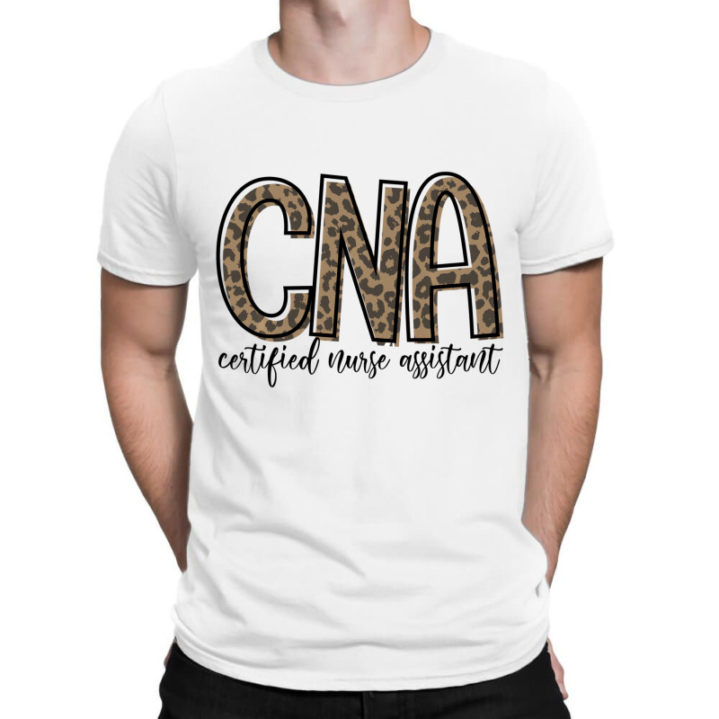 Funny Leopard Cna Happy Certified Nurse Assistant T-shirt | Artistshot