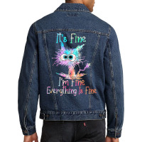 It's Fine I'm Fine Everything Is Fine Shirt Tie Dy Men Denim Jacket | Artistshot