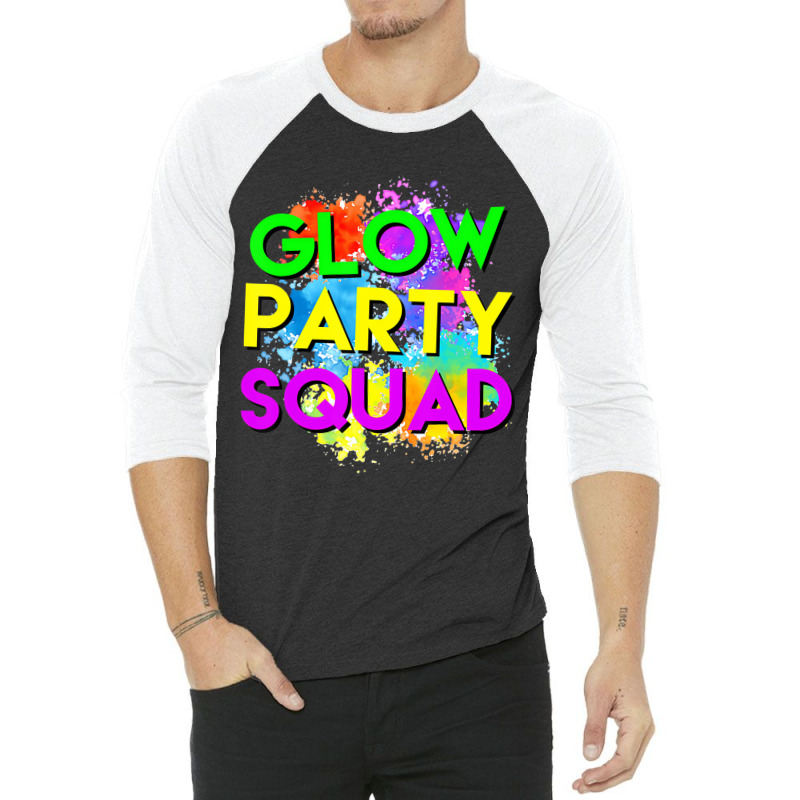 Glow Party Squad Halloween Costume T Shirt 3/4 Sleeve Shirt | Artistshot