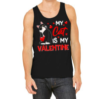 My Cat Is My Valentine Cute Valentine's Day Cat Da Tank Top | Artistshot