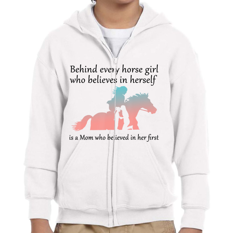 Behind Every Horse Girl Who Belives In Herself Is Youth Zipper Hoodie by refahnes | Artistshot