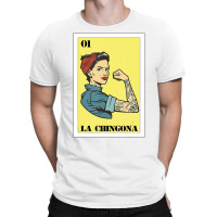 Mexican Girl Mexicana For Hispanas Latina La Ching T-shirt | Artistshot