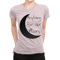 Anything For Our Moony All The Young Dudes Quote Ladies Fitted T-shirt | Artistshot