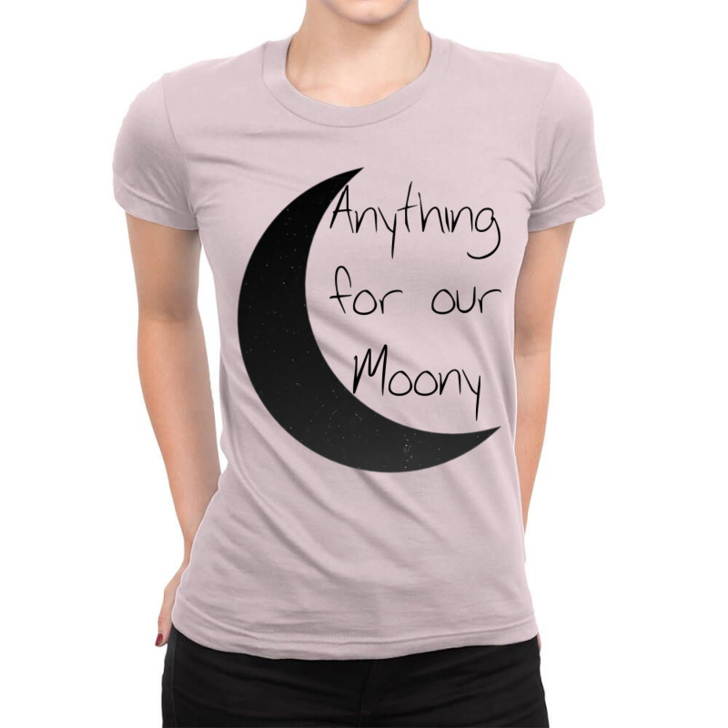 Anything For Our Moony All The Young Dudes Quote Ladies Fitted T-Shirt by clemontaingm | Artistshot