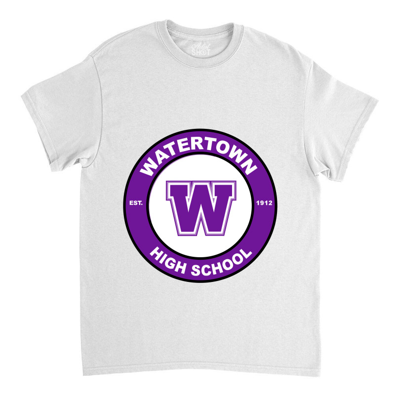 Watertown Senior High School Classic T-shirt by PeresPisan29$ | Artistshot