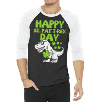 Kids Happy St Pat Trex Day Dino St Patricks Day To 3/4 Sleeve Shirt | Artistshot