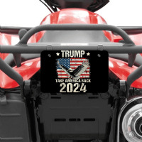 Trump 2024 Flag Take America Back Men Women Trump Atv License Plate | Artistshot