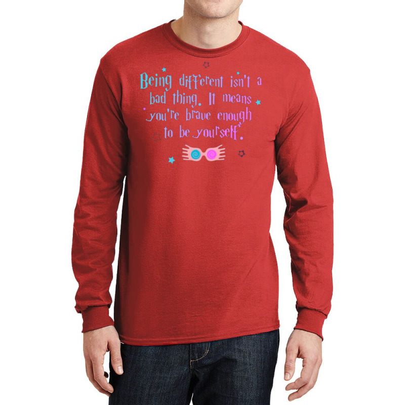 Being Different Is No Bad Thing  7 Long Sleeve Shirts by laphammerlox | Artistshot