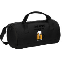 I'm Here Where's My Beer T Shirt Duffel Bag | Artistshot