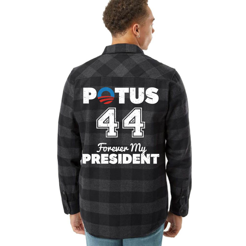 Potus 44 Forever My President Flannel Shirt | Artistshot