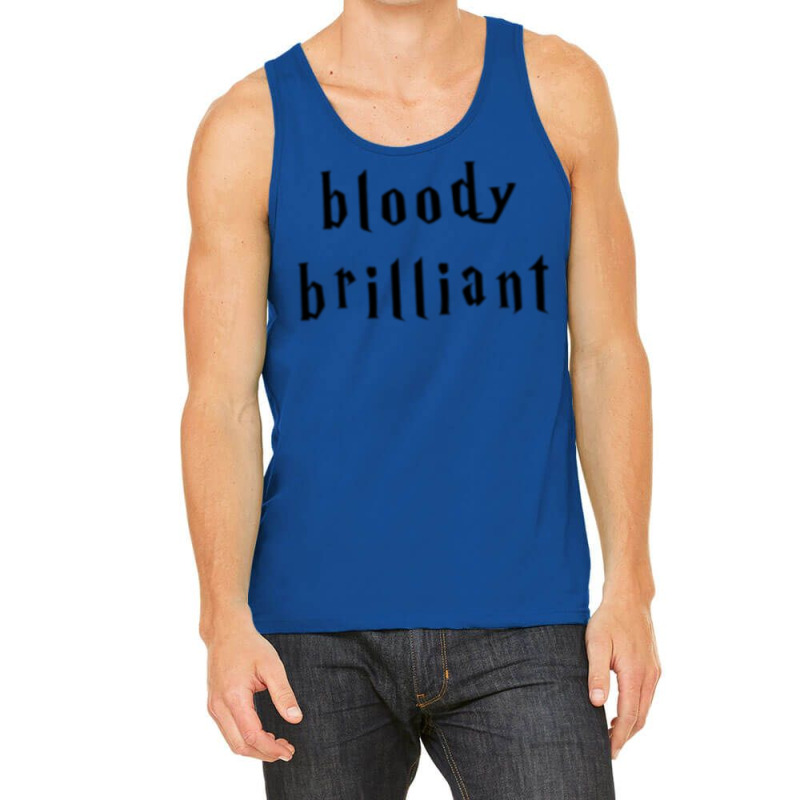 Bloody Brilliant 1 Tank Top by laphammerlox | Artistshot