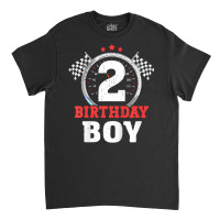 Kids Birthday Boy 2 Two Race Car 2nd Birthday Raci Classic T-shirt | Artistshot