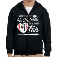 I'm Not Just His Stepmom Im His Number One Fan Bas Youth Zipper Hoodie | Artistshot