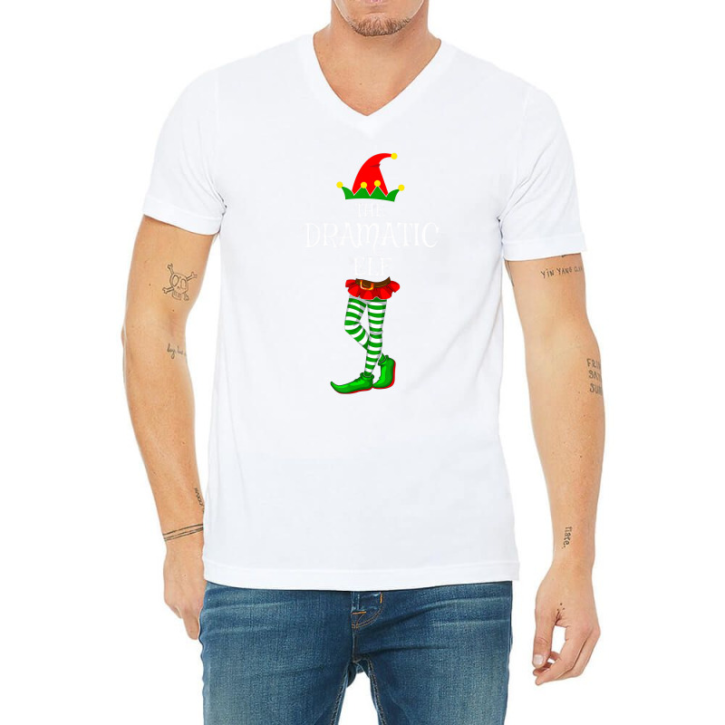 The Dramatic Elf Family Matching Xmas Idea Funny C V-neck Tee | Artistshot