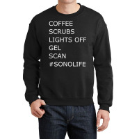 Coffee Scrubs Lights Gel Scan Ultrasound Sonograph Crewneck Sweatshirt | Artistshot