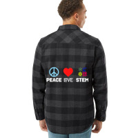 Peace Love Stem Science Technology Engineering Mat Flannel Shirt | Artistshot