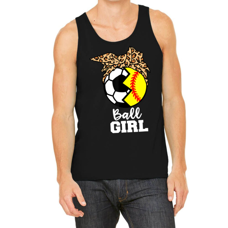 Ball Girl Funny Soccer Softball Player T Shirt Tank Top | Artistshot