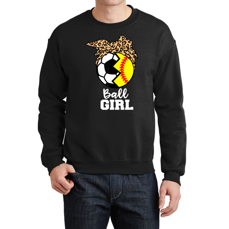 Ball Girl Funny Soccer Softball Player T Shirt Crewneck Sweatshirt | Artistshot