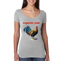 Regulate Your Rooster T Shirt Women's Triblend Scoop T-shirt | Artistshot