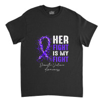 Her Fight Is My Fight Ribbon Domestic Violence Awa Classic T-shirt | Artistshot