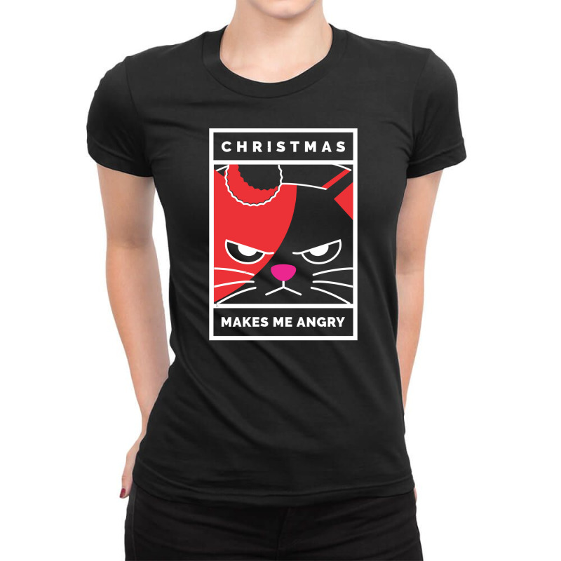 Cristmas Makes Me Angry Ladies Fitted T-Shirt by figuraart | Artistshot