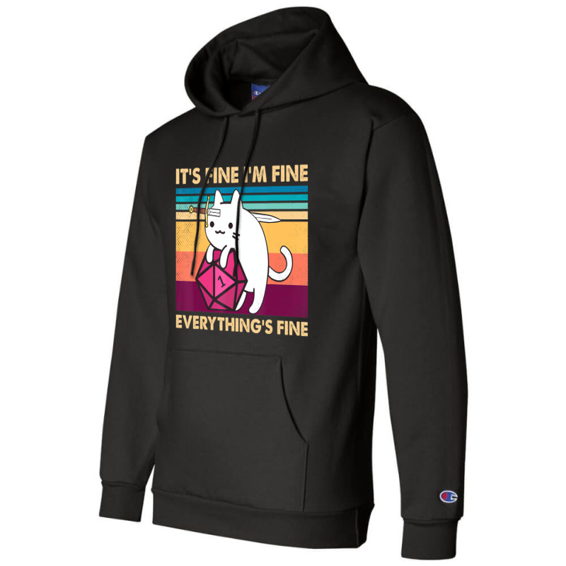 It's Fine I'm Fine Everything's Fine Funny Cat Vin Champion Hoodie | Artistshot