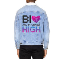 Bisexual Bi Pride Flag Bi And Probably High T Shir Unisex Sherpa-lined Denim Jacket | Artistshot