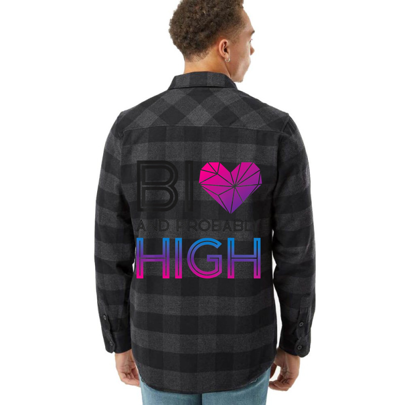 Bisexual Bi Pride Flag Bi And Probably High T Shir Flannel Shirt | Artistshot