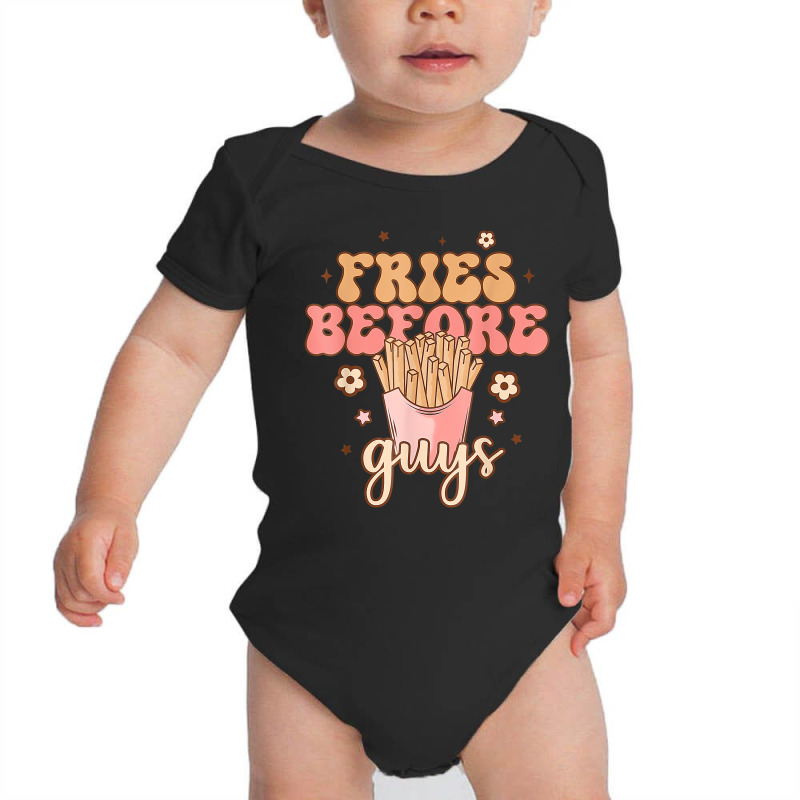 Fries Before Guys Funny Valentine's Day Retro Holi Baby Bodysuit | Artistshot